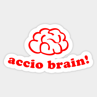 accio brain! Sticker